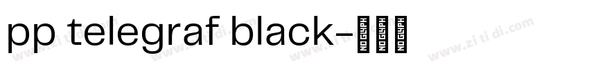 pp telegraf black字体转换